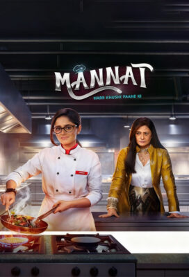 Mannat Har Khushi Paane Ki (2025) - Indian Serial - HD Streaming with English Subtitles 1