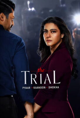 The Trial Pyaar Kaanoon Dhokha (2023) - Indian Series - HD Streaming with English Subtitles