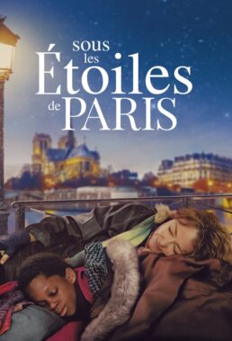 Sous les étoiles de Paris (Under The Stars Of Paris) (2020) - French Movie - HD Streaming with English Subtitles