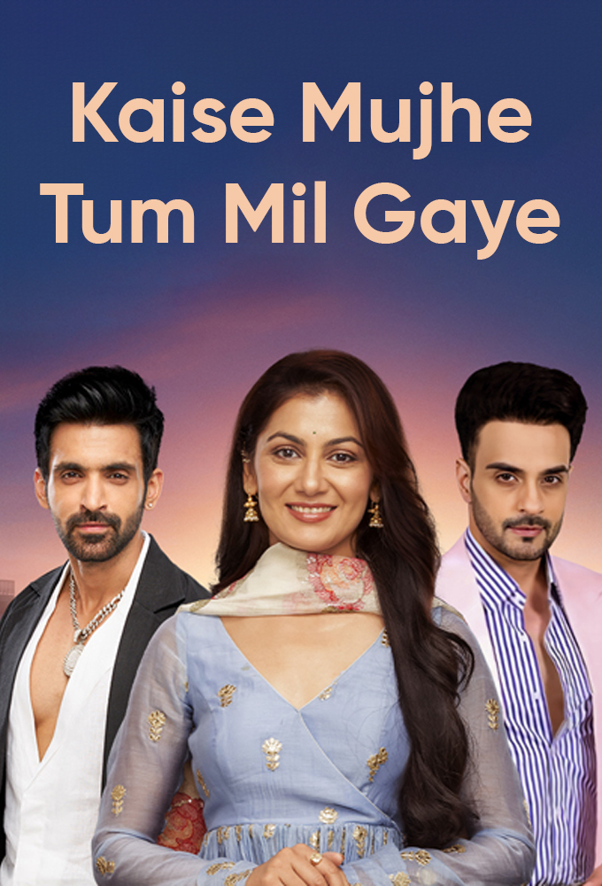 Kaise Mujhe Tum Mil Gaye (2023) - Indian Serial - HD Streaming with English Dubbing
