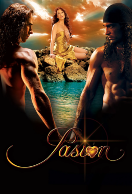 Pasión (Passion) (2007) - Mexican Telenovela - HD Streaming with English Subtitles