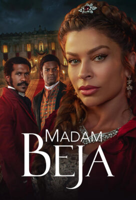 Dona Beja (Madam Beja) (2026) - Brazilian Telenovela - HD Streaming with English Dubbing