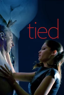 Une Histoire d'amour (Tied) (2013) - French Movie - HD Streaming with English Subtitles