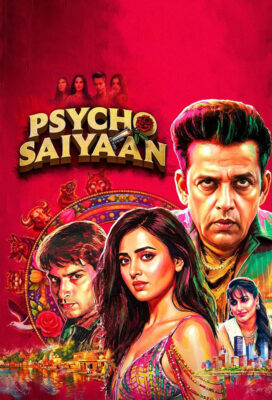 Psycho Saiyaan (2026) - Indian Series - HD Streaming with English Subtitles